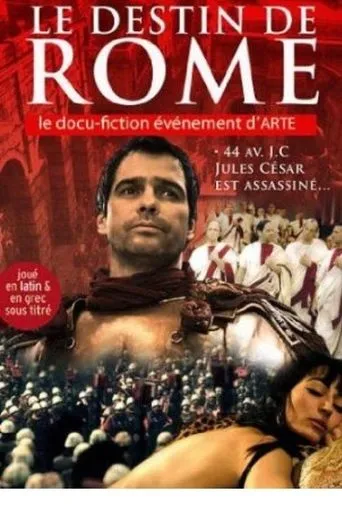 Póster de la serie Le Destin de Rome