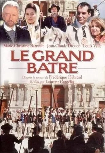 Póster de la serie Le Grand Batre