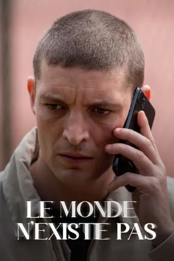 Póster de la serie Le monde n'existe pas
