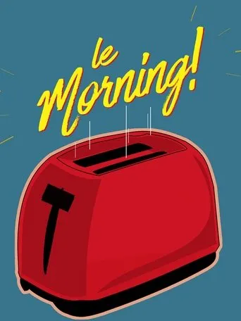 Póster de la serie Le Morning