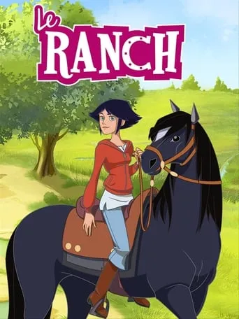 Póster de la serie Le Ranch