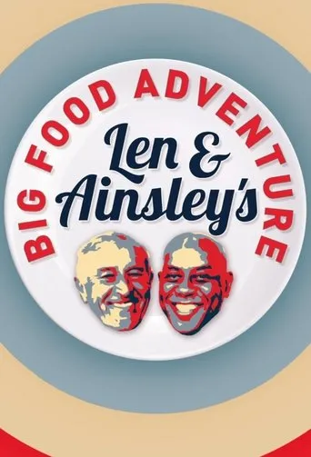 Póster de la serie Len and Ainsley's Big Food Adventure