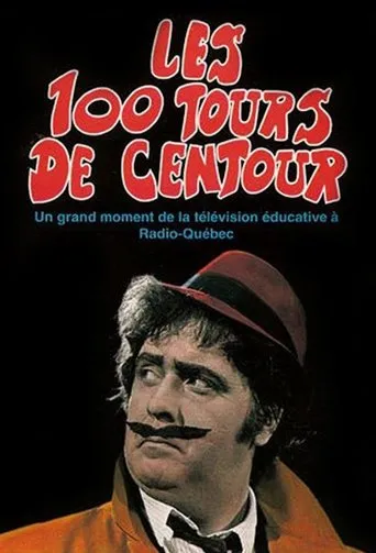 Póster de la serie Les 100 tours de Centour