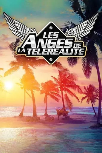 Póster de la serie Les Anges de la téléréalité