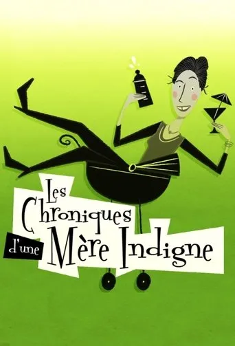 Póster de la serie Les chroniques d'une mère indigne