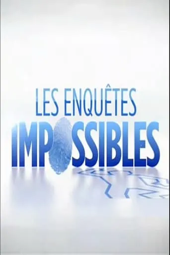 Póster de la serie Les Enquêtes impossibles