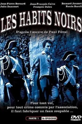 Póster de la serie Les Habits noirs