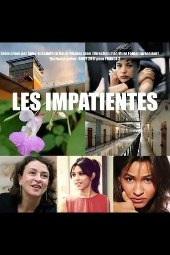 Póster de la serie Les Impatientes