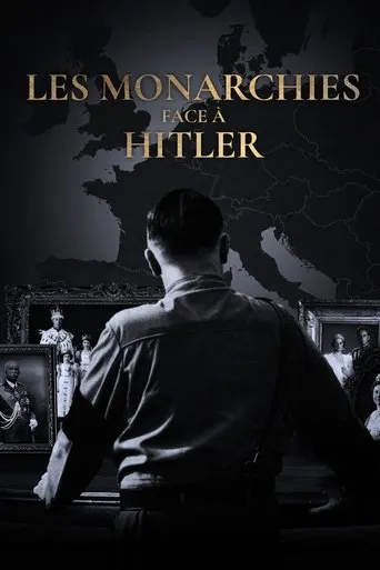 Póster de la serie Les Monarchies face à Hitler