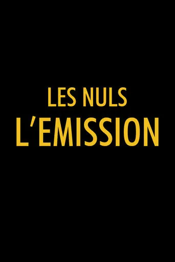 Póster de la serie Les Nuls, l'émission