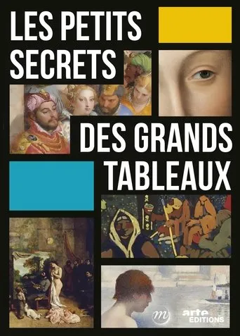 Póster de la serie Les petits secrets des grands tableaux