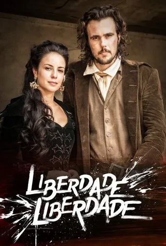 Póster de la serie Liberdade, Liberdade