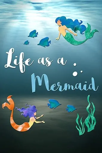 Póster de la serie Life as a Mermaid