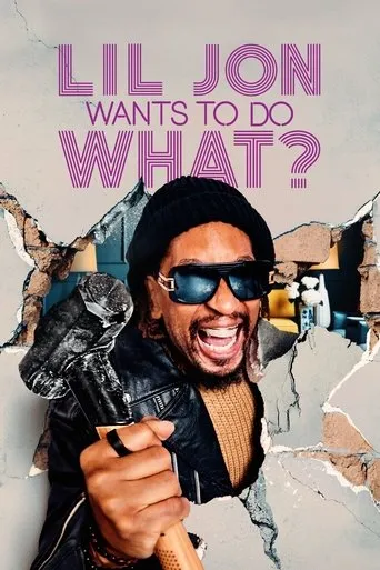 Póster de la serie Lil Jon Wants to Do What?