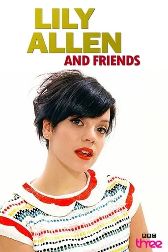 Póster de la serie Lily Allen and Friends