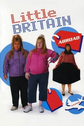 Póster de la serie Little Britain Abroad