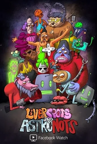 Póster de la serie Liverspots and Astronots