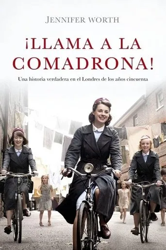 Póster de la serie ¡Llama a la comadrona!