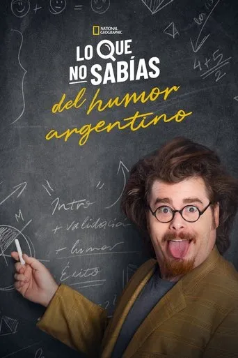 Póster de la serie Lo que no sabías del humor argentino