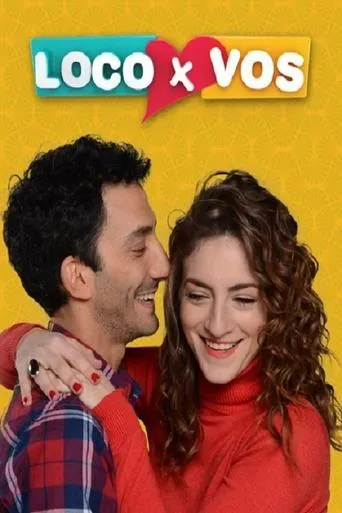Póster de la serie Loco x Vos