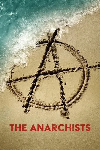Póster de la serie Los anarquistas