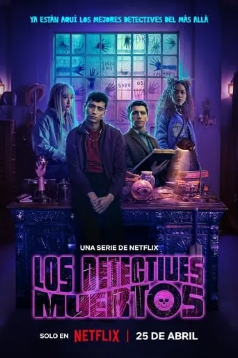 Póster de la serie Los Detectives Muertos