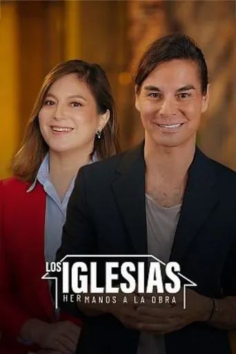 Póster de la serie Los Iglesias. Hermanos a la obra