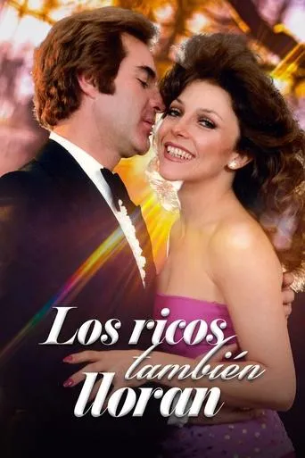 Póster de la serie LOS RICOS TAMBIEN LLORAN
