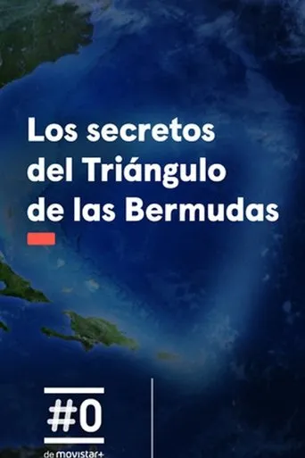 Póster de la serie Los Secretos del Triángulo de las Bermudas