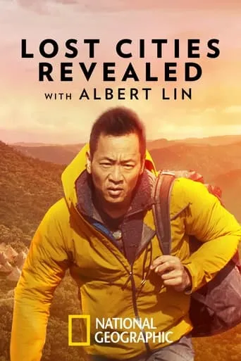 Póster de la serie Lost Cities Revealed with Albert Lin