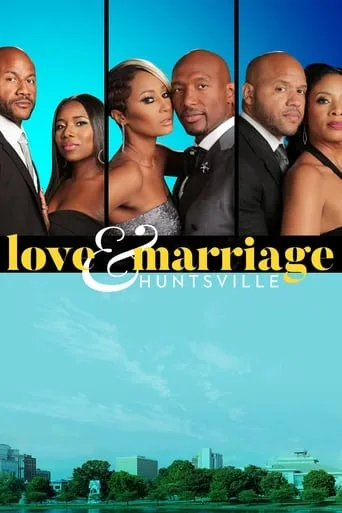 Póster de la serie Love & Marriage Huntsville