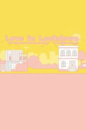 Póster de la serie Love in Lockdown