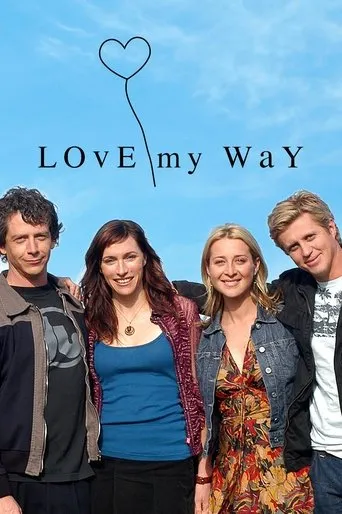 Póster de la serie Love My Way