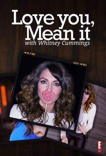 Póster de la serie Love You, Mean It with Whitney Cummings