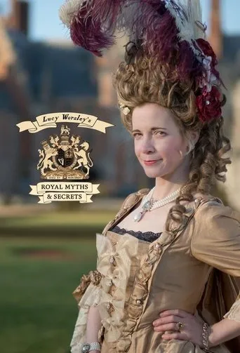 Póster de la serie Lucy Worsley's Royal Myths & Secrets