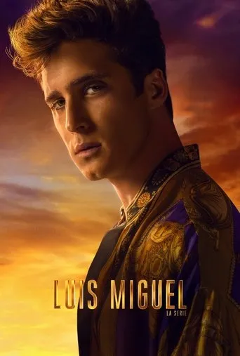 Póster de la serie Luis Miguel: La Serie