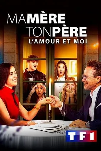 Póster de la serie Ma mère, ton père, l'amour et moi