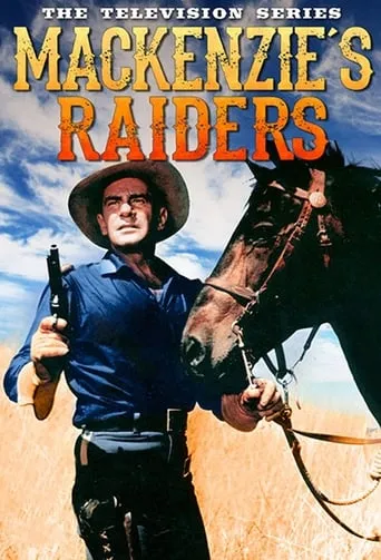 Póster de la serie Mackenzie's Raiders