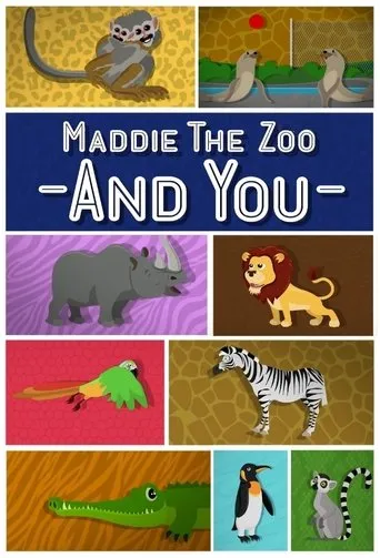 Póster de la serie Maddie, the Zoo and You