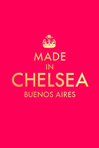 Póster de la serie Made in Chelsea: Buenos Aires