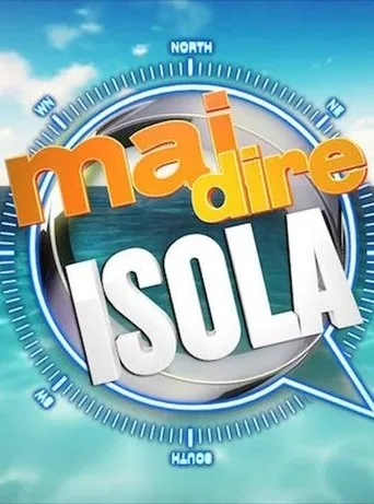 Póster de la serie Mai dire isola
