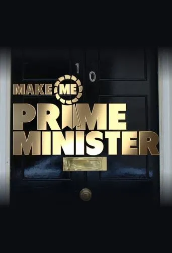 Póster de la serie Make Me Prime Minister