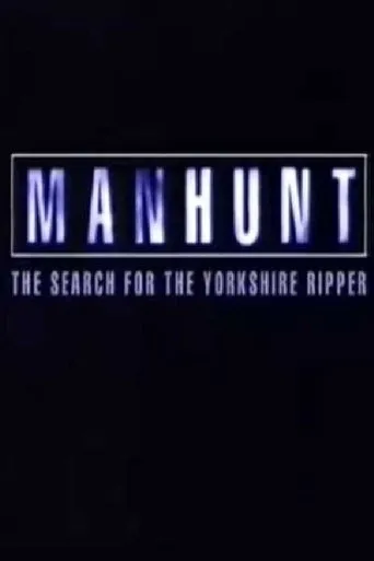 Póster de la serie Manhunt: The Search for the Yorkshire Ripper