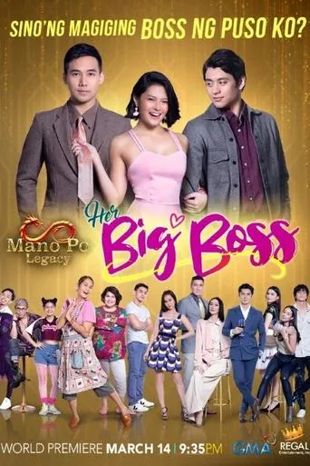 Póster de la serie Mano Po Legacy: Her Big Boss