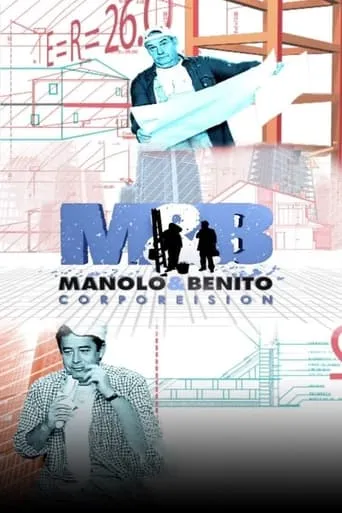 Póster de la serie Manolo y Benito Corporeision