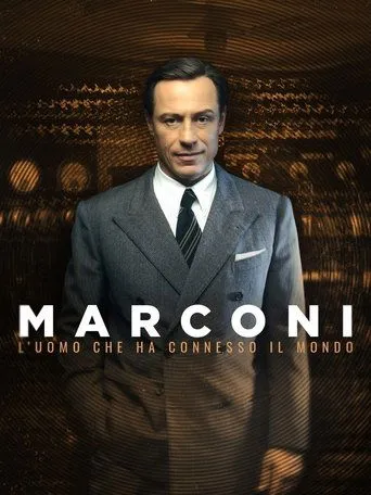 Póster de la serie Marconi. L'uomo che ha connesso il mondo