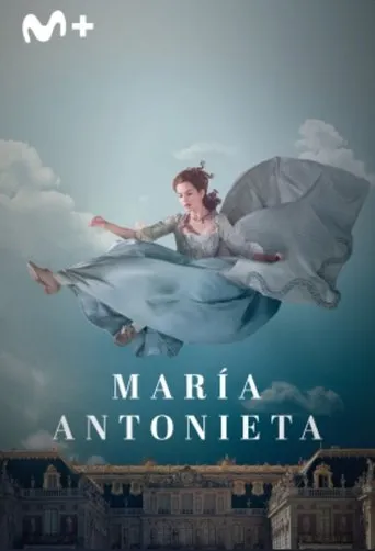 Póster de la serie María Antonieta