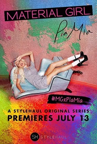 Póster de la serie Material Girl: Pia Mia