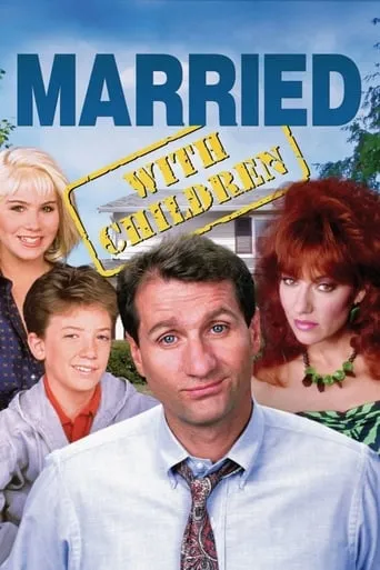 Póster de la serie Matrimonio Con Hijos