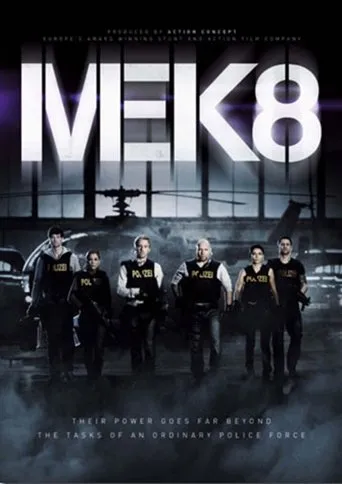 Póster de la serie MEK 8